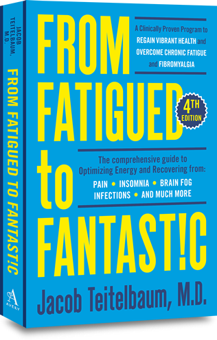 From Fatigued To Fantastic! 4th Edition